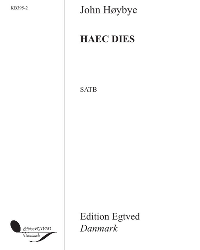 Haec dies quam fecit Dominus — John Høybye
