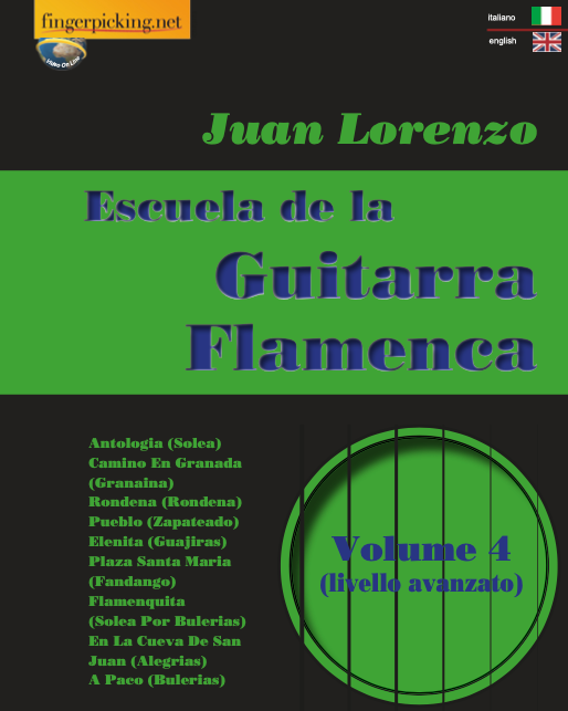 Flamenco Guitar School, Vol. 4 — Juan Lorenzo