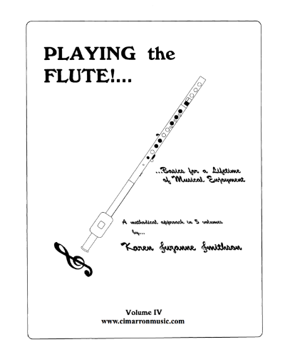 Playing the Flute! Basics for a Lifetime of Musical Enjoyment, Vol. 3 — Karen Suzanne Smithson