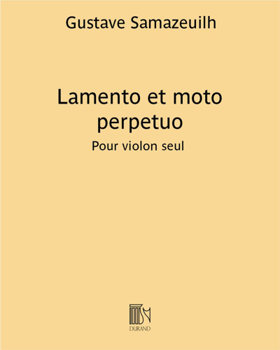 Lamento et moto perpetuo — Gustave Samazeuilh