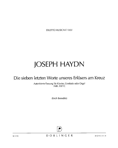 Die sieben letzten Worte unseres Erlösers am Kreuz — Joseph Haydn