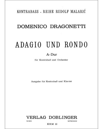 Adagio and Rondo in A major — 德拉戈内蒂