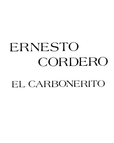 El Carbonerito — Ernesto Cordero
