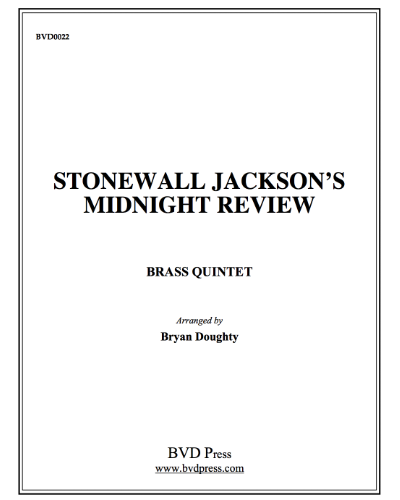 Stonewall Jackson's Midnight Review — 佚名