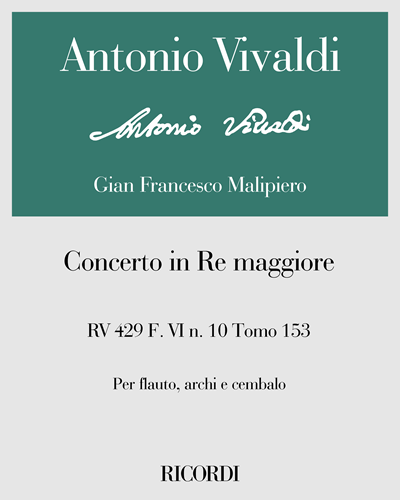 Concerto in D major, RV 429 (F. VI No. 10, Vol. 153) — 维瓦尔第