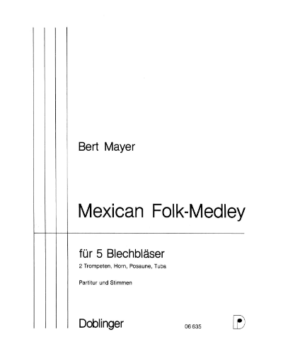 Mexican Folk-Medley — Bert Mayer