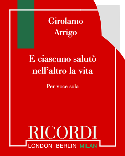 E ciascuno salutò nell'altro la vita — Girolamo Arrigo