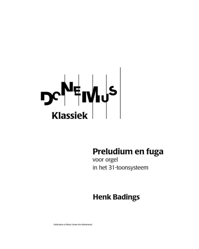 Prelude and Fugue — Henk Badings