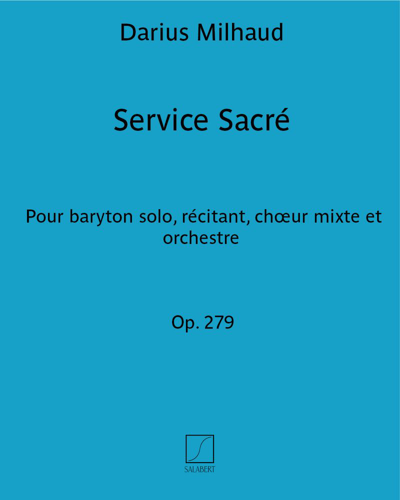Service Sacré, op. 279 — 米约