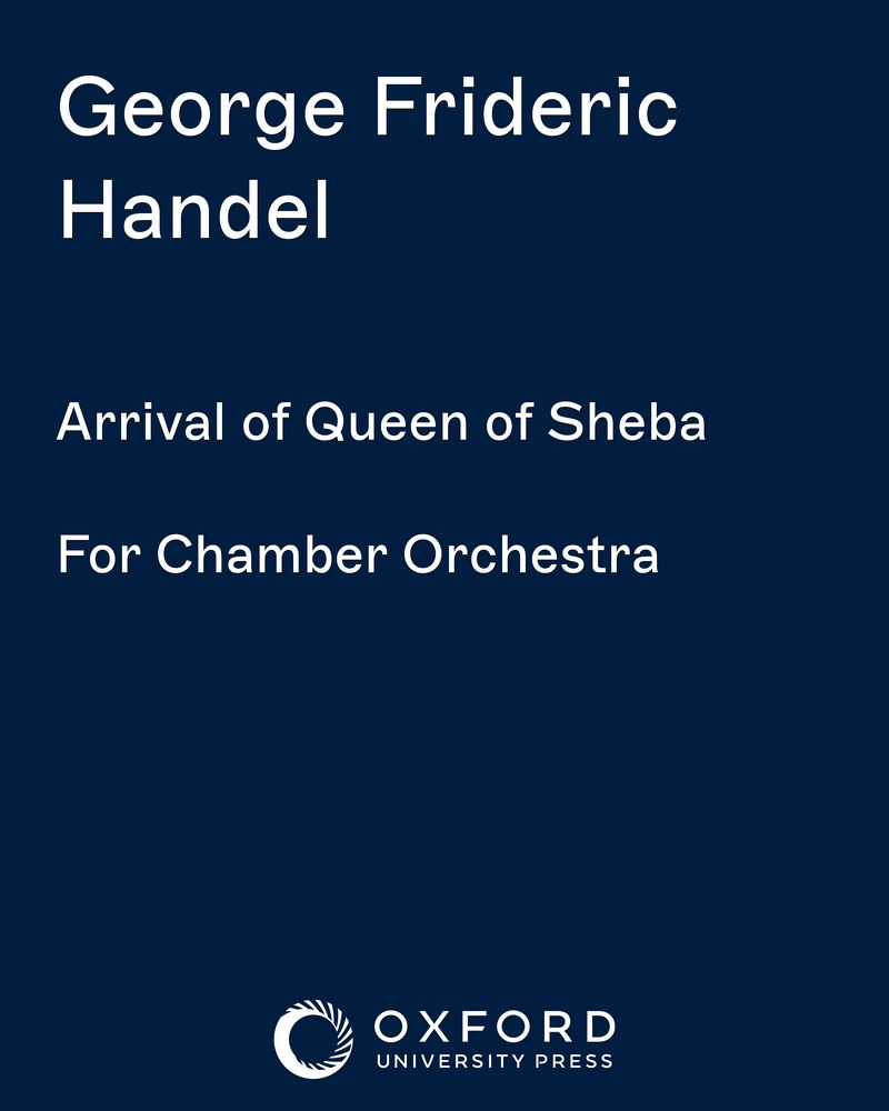 Arrival of the Queen of Sheba — George Frideric Handel