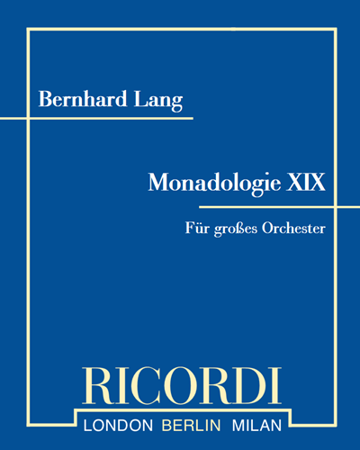 Monadologie XIX — Bernhard Lang
