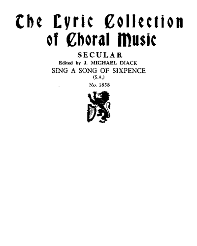 Sing a Song of Sixpence — John Michael Diack