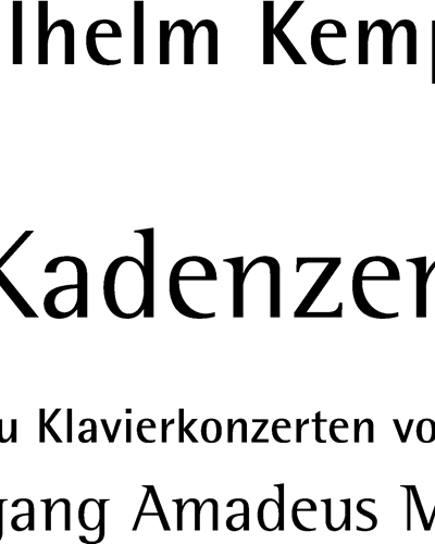 Cadenzas to W. A. Mozart's piano concertos — Wilhelm Kempff