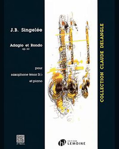 Adagio et Rondo, op. 63 — Jean-Baptiste Singelee