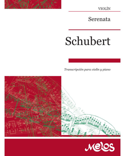 Serenade: Famous Melody from Schubert's Schwanengesang — 舒伯特