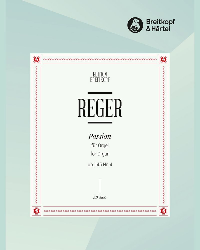 Passion, op. 145/4 — Max Reger
