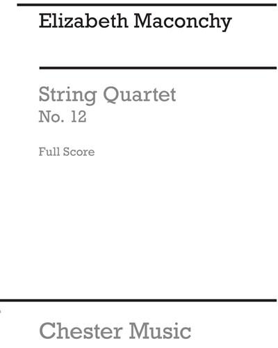 String Quartet No. 12 — 伊丽莎白·麦康基