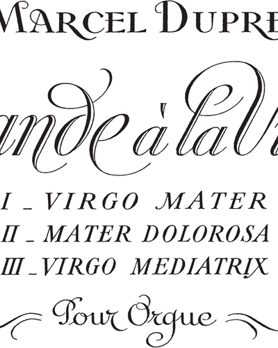 Offrande à la Vierge, op. 40 — 马塞尔·迪普雷