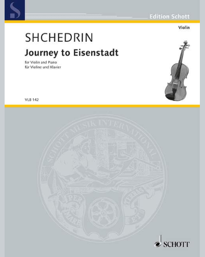 Journey to Eisenstadt — 谢德林