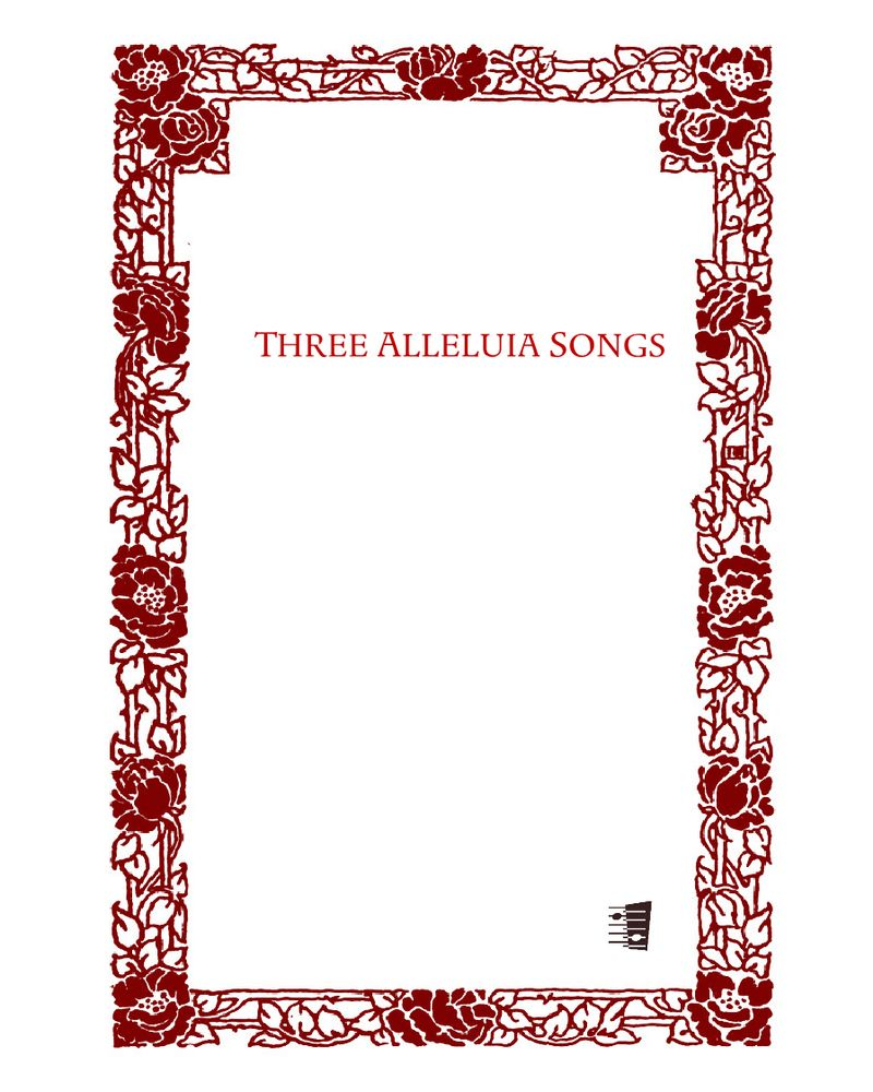 Three Alleluia Songs, op. 45b — Timo-Juhani Kyllönen