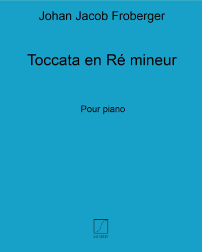 Toccata in D minor — Johann Jakob Froberger