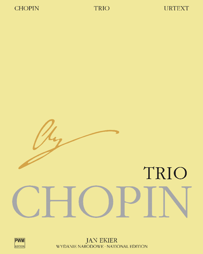 Trio, op. 8 [National Edition] — 肖邦