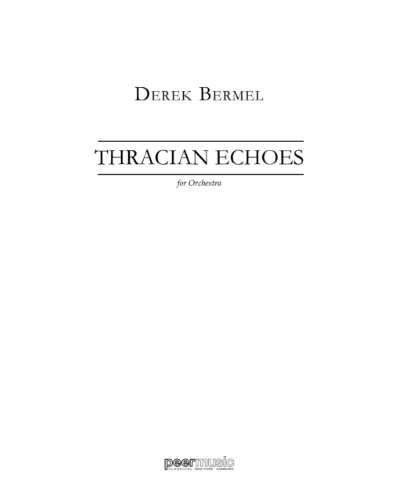 Thracian Echoes — Derek Bermel