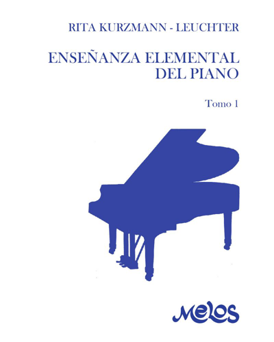 Elementary Piano Instruction, Vol. 1 — Rita Kurzmann Leuchter