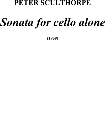 Sonata for Cello Alone, op. 76 — Peter Sculthorpe