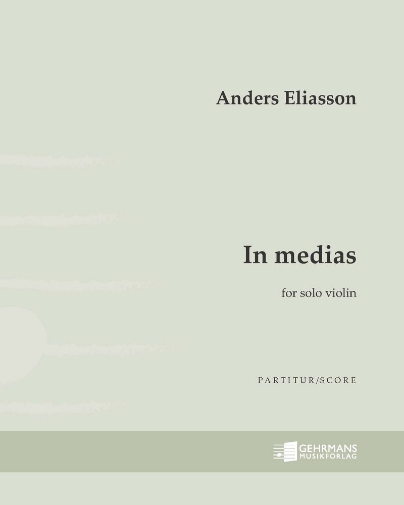 In medias — Anders Eliasson
