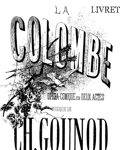 La Colombe — Charles Gounod