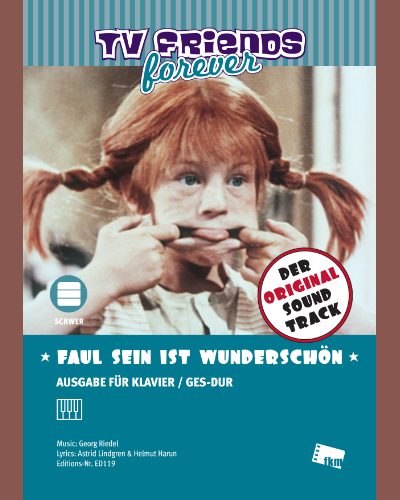 Faul sein ist wunderschön (from 'Pippi Longstocking') — Georg Riedel