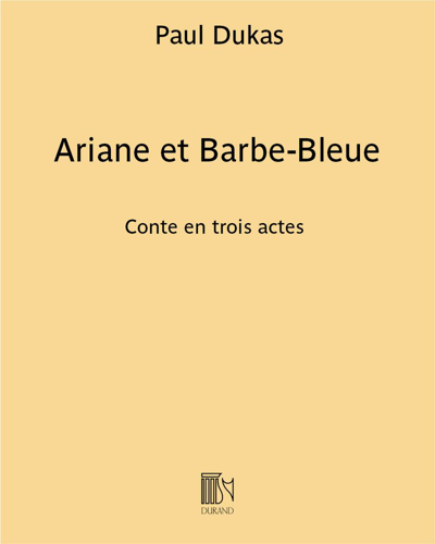 Ariane et Barbe-Bleue — 杜卡斯