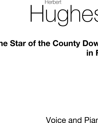 The Star of the County Down (in F# minor) — Herbert Hughes