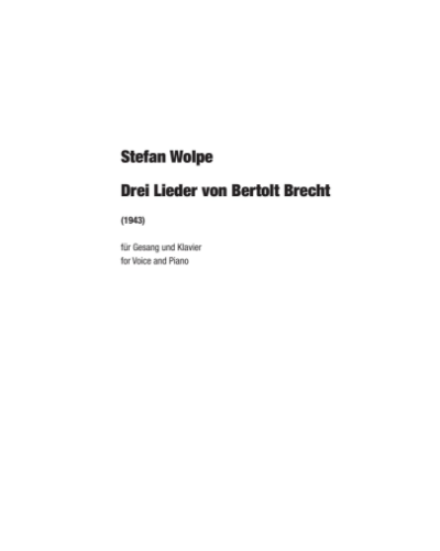 3 Lieder von Bertolt Brecht — Stefan Wolpe