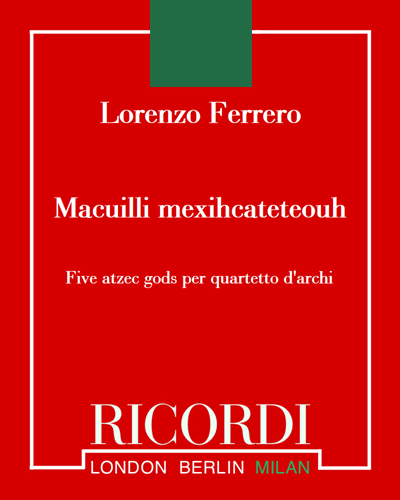 Macuilli mexihcateteouh — Lorenzo Ferrero