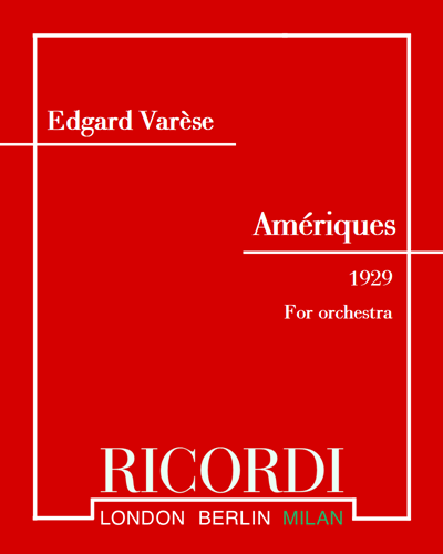 Amériques (1929) — 瓦雷兹