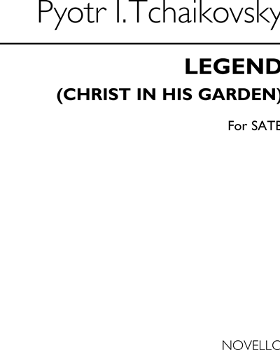 Legend (Christ in His Garden), op. 54 no. 5 — 柴可夫斯基