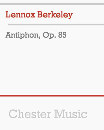 Antiphon, op. 85 — Lennox Berkeley