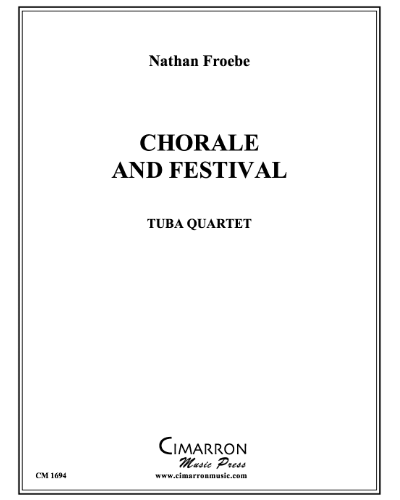 Chorale and Festival — Nathan Froebe