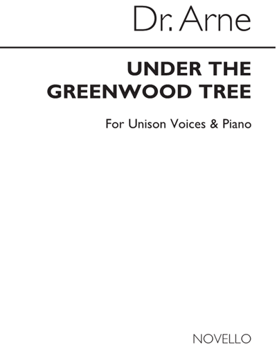 Under the Greenwood Tree — Thomas Augustine Arne