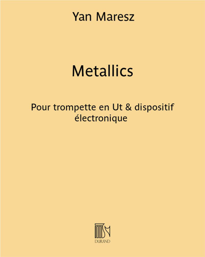 Metallics [2014 Revision] — Yan Maresz