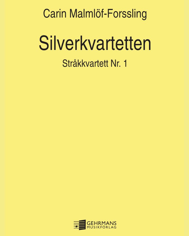 Silver Quartet — Carin Malmlöf-Forssling