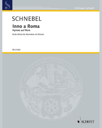 Inno a Roma - Hymne auf Rom — Dieter Schnebel