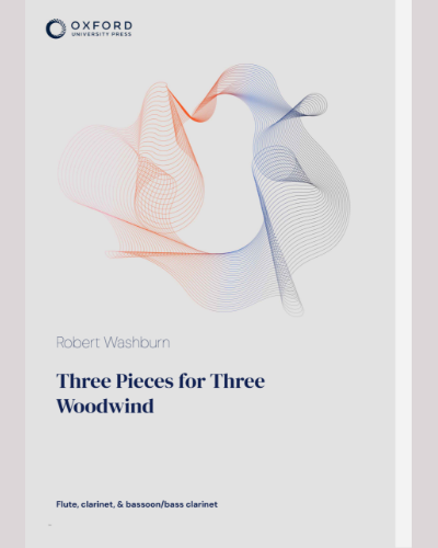 Three Pieces for Three Woodwind — Robert Washburn