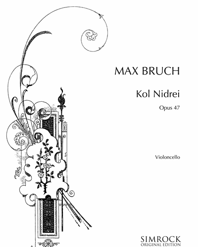 Kol Nidrei, op. 47 — 布鲁赫