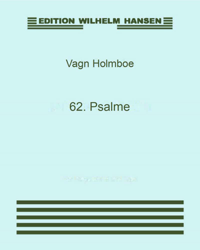 Psalm 62, op. 13a — Vagn Holmboe