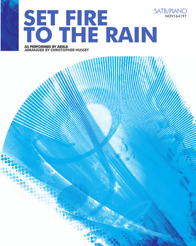 Set Fire to the Rain — 阿黛尔