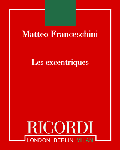 Les excentriques — Matteo Franceschini
