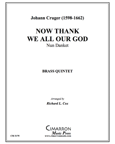 Now Thank We All Our Good — Johann Crüger